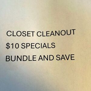 Closet clean out! $10 specials